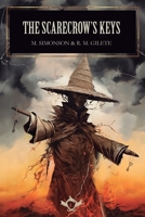 The Scarecrow's Keys 8410037289 Book Cover