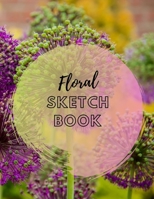 Floral Sketchbook 1688580743 Book Cover