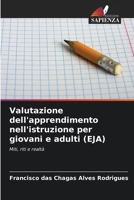 Valutazione dell'apprendimento nell'istruzione per giovani e adulti (EJA) (Italian Edition) 6209801390 Book Cover