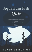 Aquarium Fish Quiz 8293422084 Book Cover