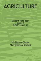 AGRICULTURE: Student Note Book Class- X  (NSQF Level- 2) (Agriculture Note Book Level 2) 1798989301 Book Cover