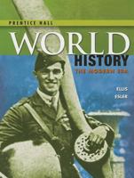 HIGH SCHOOL WORLD HISTORY 2014 PN STUDENT EDITION MODERN GRADE 9/12 0131299778 Book Cover