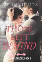 Those Left Behind B08JF5FZNK Book Cover