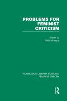 Problems for Feminist Criticism 0415050294 Book Cover