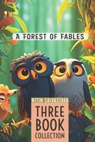 A Forest of Fables: Life lessons for young minds B0C5PJG4SY Book Cover
