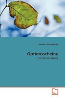 Optionsscheine: Life-Cycle-Pricing 3639274008 Book Cover