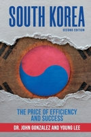 SOUTH KOREA: The Price of Efficiency and Success 1737651327 Book Cover