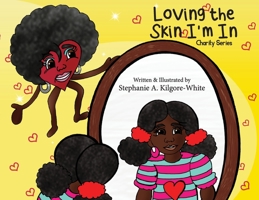 Loving the Skin I'm In 1950075230 Book Cover