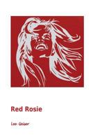 Red Rosie 1482561069 Book Cover