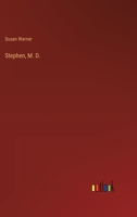 Stephen, M. D. 338535272X Book Cover