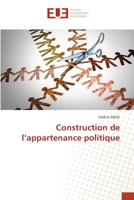 Construction de l’appartenance politique 6203417726 Book Cover