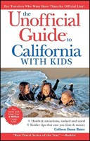 The Unofficial Guide to California with Kids (Unofficial Guides) 0470380020 Book Cover