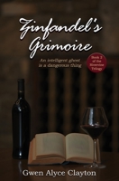 Zinfandel's Grimoire 0578670380 Book Cover