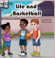 Life and Basketball 1088159400 Book Cover