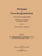 Untersuchung Von Flussigkeiten, Die ALS Vermittelnde Korper Im Oberen Prozess Einer Mehrstoffdampfmaschine Verwendung Finden Konnen: Ueber Die Prufung Feuerfester Steine Nach Den Vorschriften Der Kais 3662017059 Book Cover