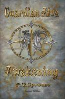 Guardian Alva: Awakening: Second Edition 1622959272 Book Cover