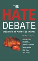 The Hate Debate 1861974493 Book Cover