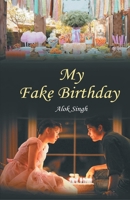 My Fake Birthday 9380222998 Book Cover