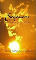 Sojourn on Eternity's Edge 1413434487 Book Cover