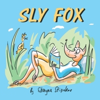 Sly Fox B08NZH2CQD Book Cover