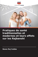 Pratiques de santé traditionnelles et modernes et leurs effets sur les Rajbanshi (French Edition) 6630335104 Book Cover