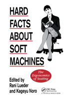Hard Facts About Soft Machines: The Ergonomics Of Seating