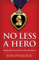 No Less A Hero 1959623273 Book Cover