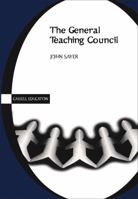 General Teaching Council 0304705624 Book Cover