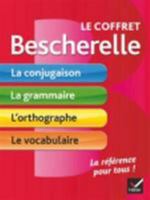 Le coffret Bescherelle: conjugaison / grammaire / orthographe / vocabulaire - Conjugation / Grammar / Spelling / Vocabulary in French 2218992000 Book Cover