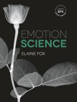 Emotion Science: Cognitive and Neuroscientific Approaches to Understanding Human Emotions 0230005187 Book Cover