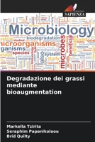 Degradazione dei grassi mediante bioaugmentation 6205808072 Book Cover