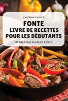 Fonte Livre de Recettes Pour Les Débutants 180465700X Book Cover