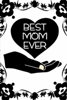 best mom ever: notebook lined 1673463533 Book Cover