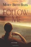 Follow Me (Paranormal Romance) 0505526344 Book Cover