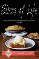 Slices of Life 1544094930 Book Cover