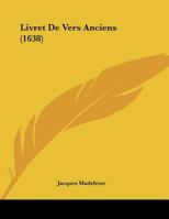 Livret De Vers Anciens 1169608264 Book Cover