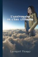 L�Anniversaire de l�0/00me littZraire 1326892118 Book Cover