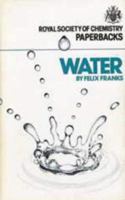 Water (Royal Society of Chemistry Paperbacks) 0851864732 Book Cover