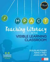 Teaching Literacy in the Visible Learning Classroom 1506332366 Book Cover