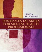 Fundamental Skills for Mental Health Professionals 0132292319 Book Cover
