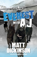 Everest with A.J. 1839813105 Book Cover