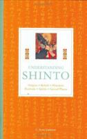 Shinto: Origins, Rituals, Festivals, Spirits, Sacred Places 1907486704 Book Cover