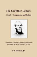 The Crowther Letters 1932205209 Book Cover