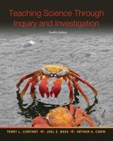 Teaching Science Through Inquiry and Investigation [with eText Access Code] 0133400794 Book Cover