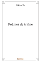 Poèmes de traîne (French Edition) 2414386517 Book Cover