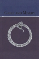 Grief and Misery B0C87NKCYY Book Cover