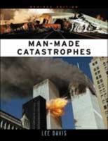 Man Made Catastrophes 0816044198 Book Cover