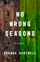 No Wrong Seasons 1834210100 Book Cover
