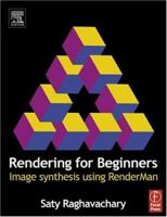 Rendering for Beginners: Image Synthesis using RenderMan 0240519353 Book Cover