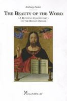 The Beauty of the Word: A Running Commentary on the Roman Missal 1936260409 Book Cover